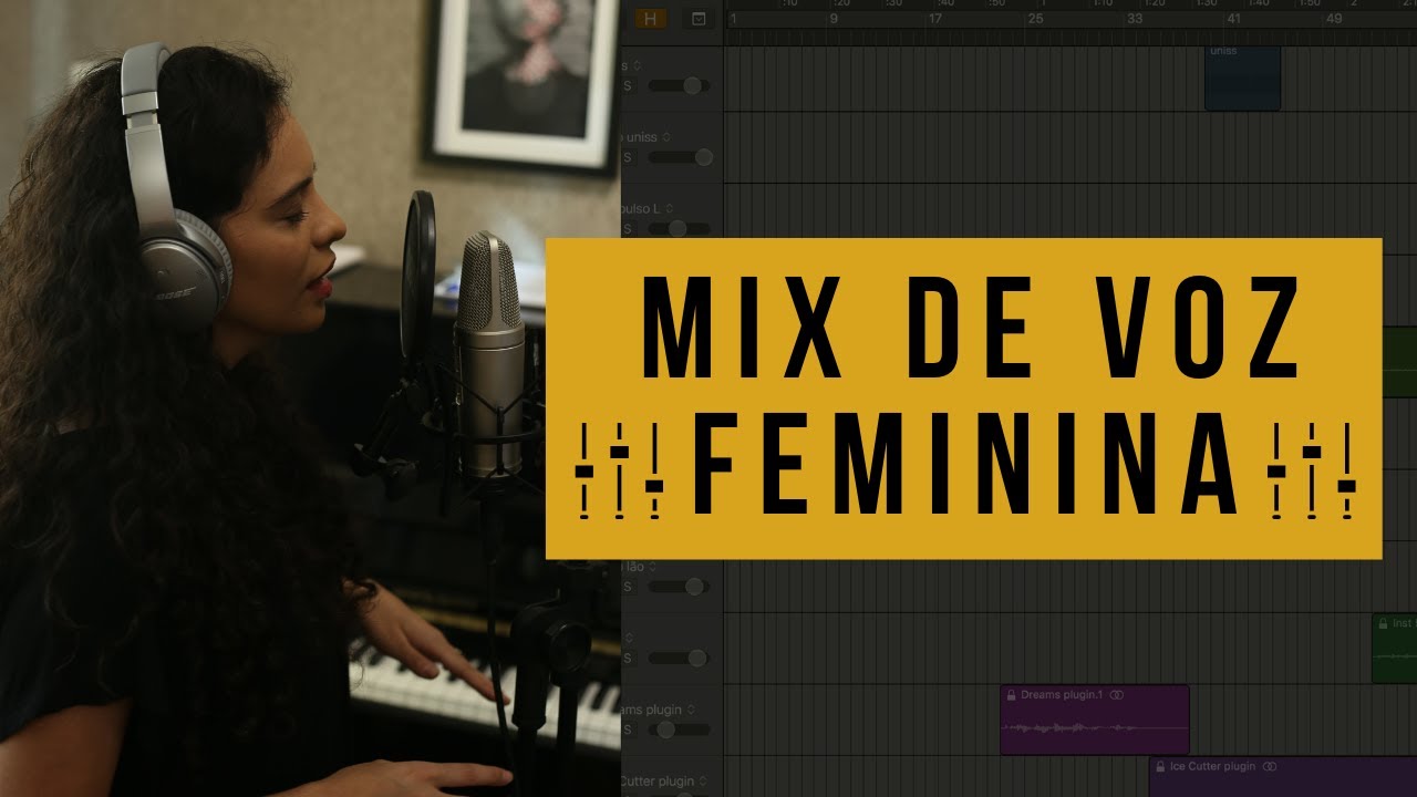 Como mixar voz feminina de forma prática # 121