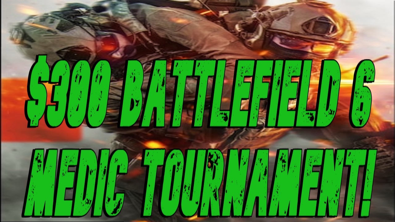 $300 BATTLEFIELD 6 MEDIC TOURNAMENT - TRYING FOR TOP 75 - SEASON 2 - FUN - CHAT - CHILL