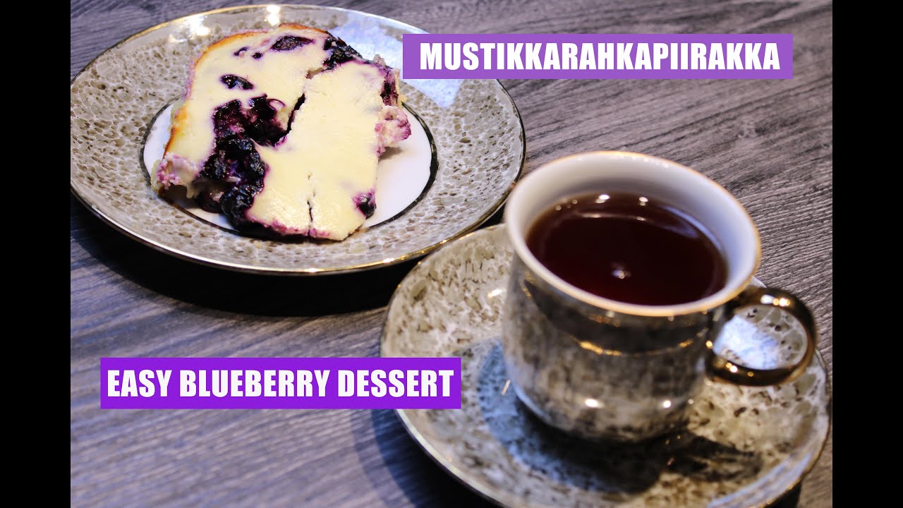 How to make easy dessert/easy blueberry dessert/ Mustikkarahkapiirakka resepti /helppo resepti