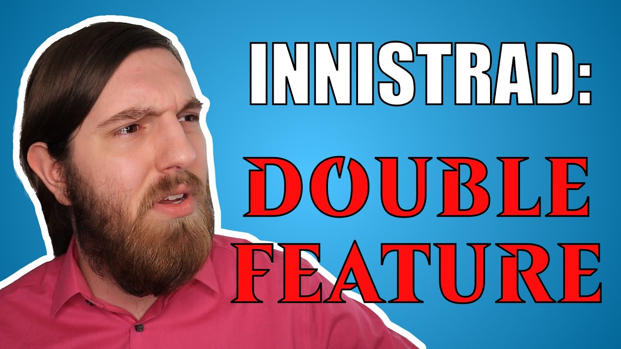 Innistrad: Double Feature Explained | MTG COMEDY