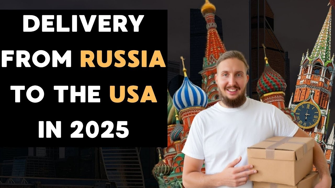 How to Send to Russia in 2025 | Fast Courier Options That Still Work