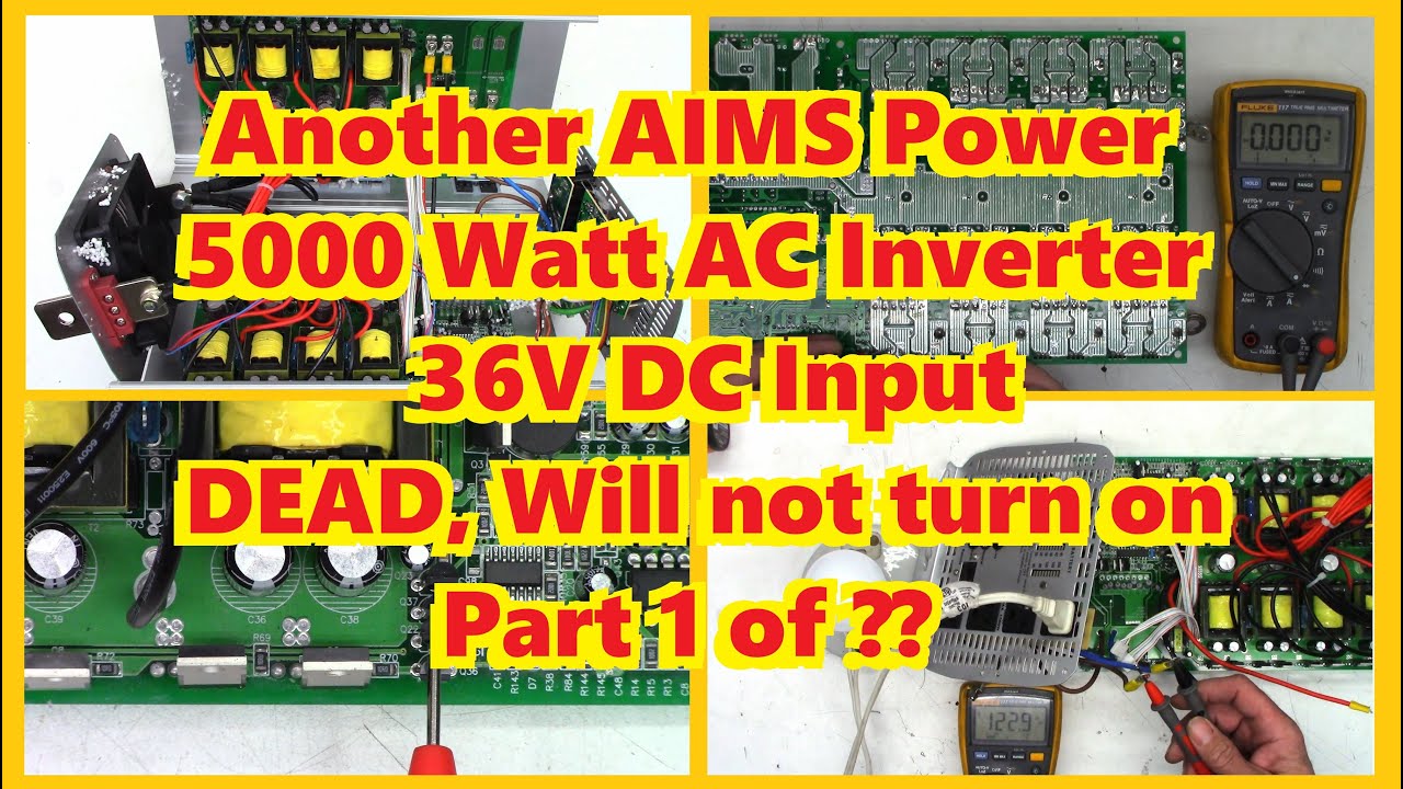 Another DEAD AIMS Power Inverter PWRINV500036W 36 Volt DC Input sent in for repair Part 1 of ??
