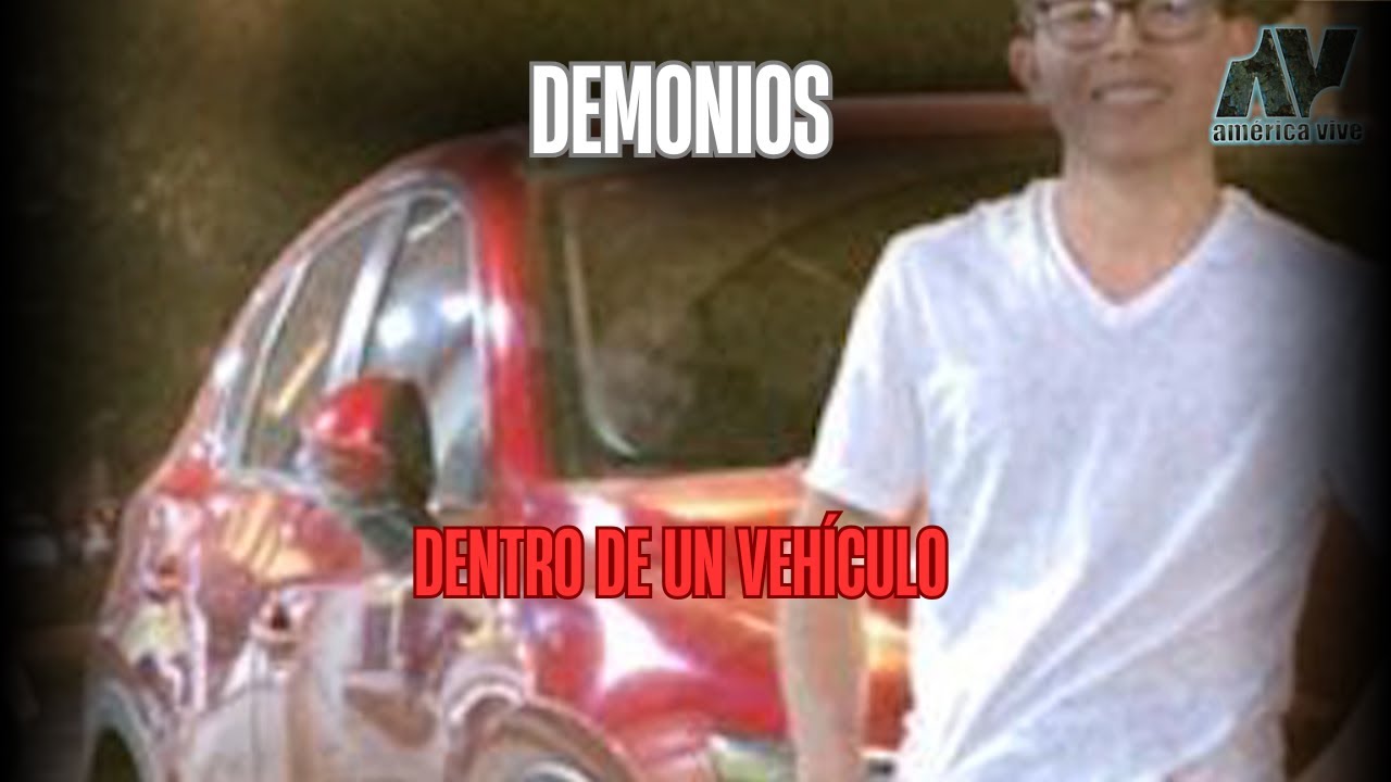 Demonios que se manifiestan en el interior de un vehículo