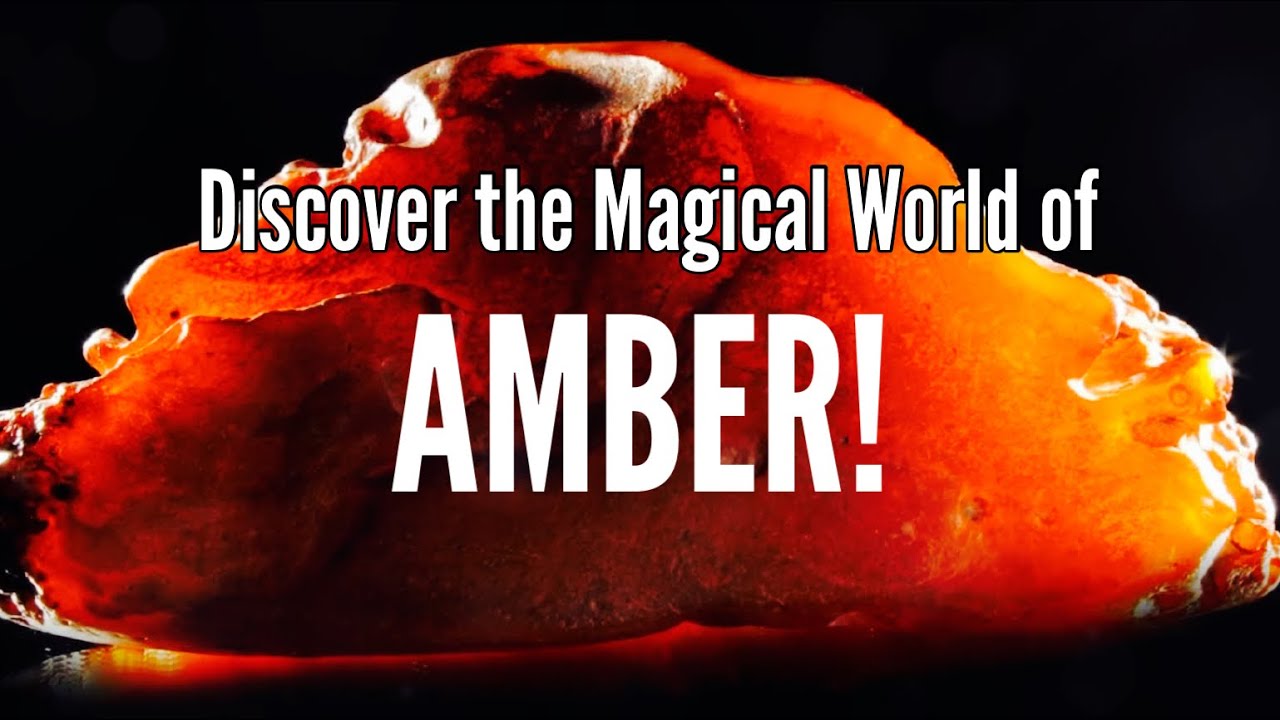 SECRETS of Fossilized AMBER Revealed! | Why AMBER is More Than Just a GEM! | Mysterious PowerOfAmber