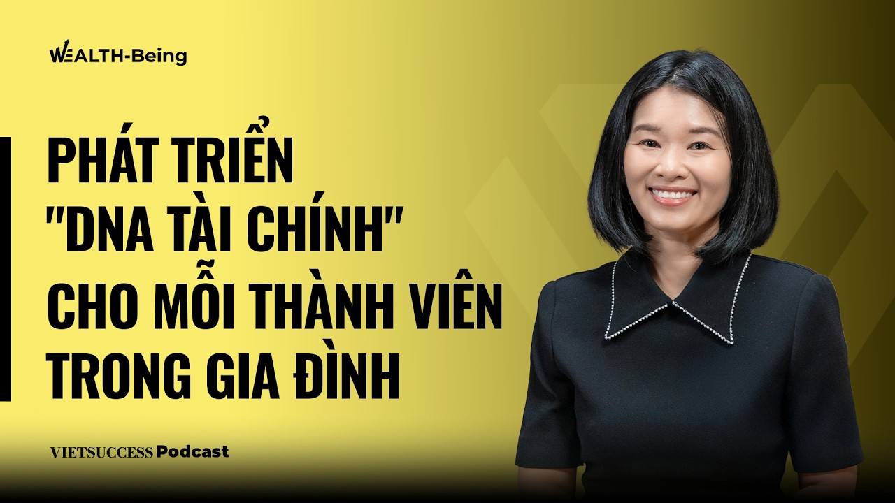 Wealth-Being #20| Phát triển 