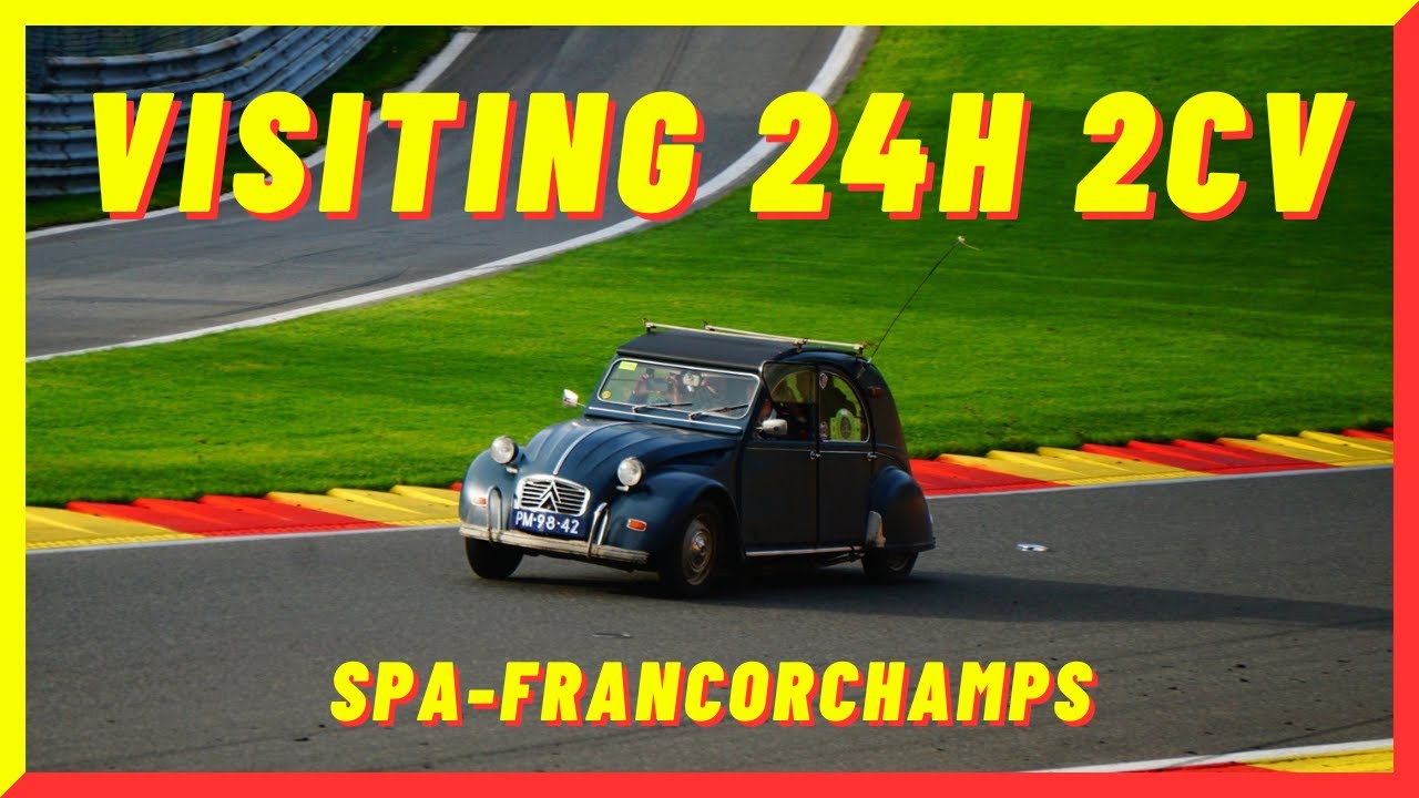 700KM in 1 Day! Visiting 24H 2CV Spa-Francorchamps 2025 with my 2CV 🇧🇪