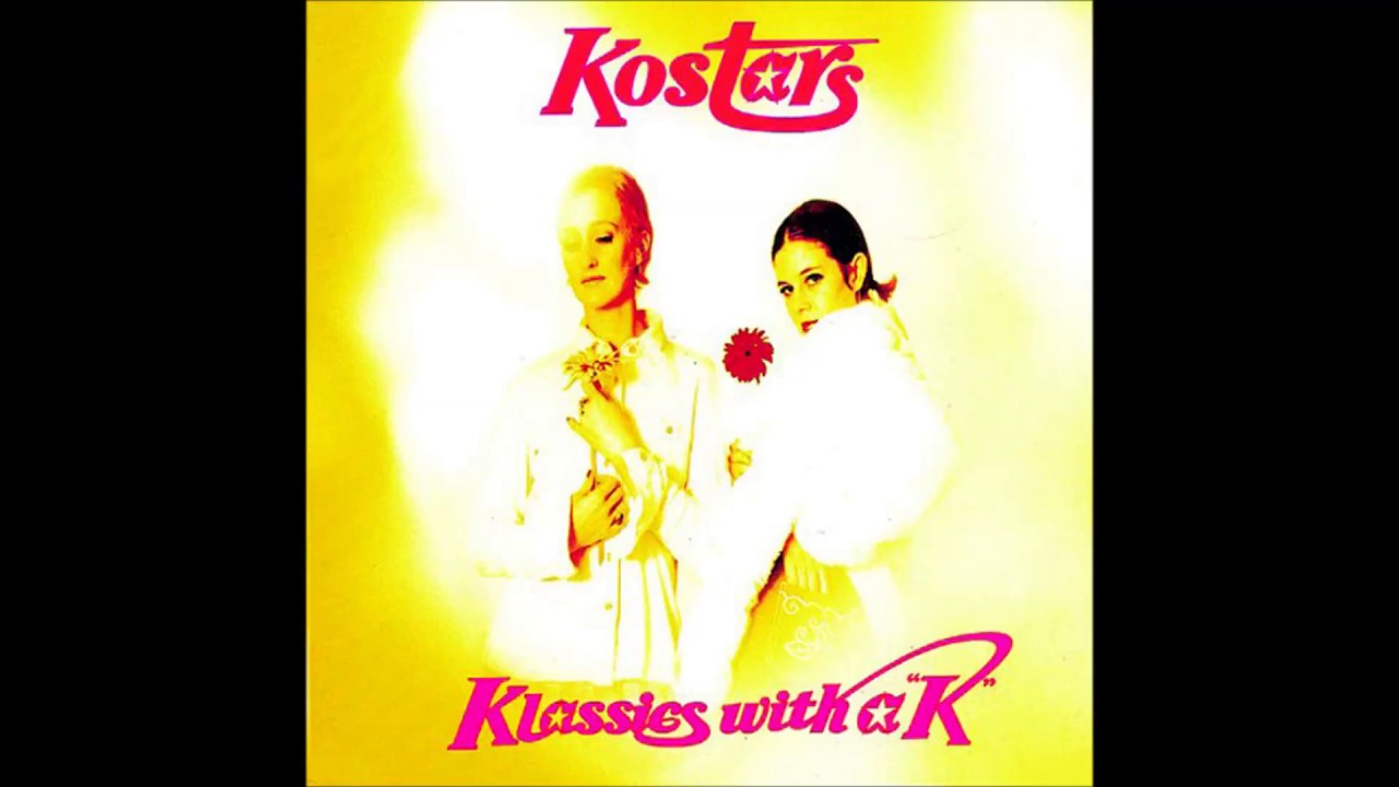 Kostars - Klassics With A 