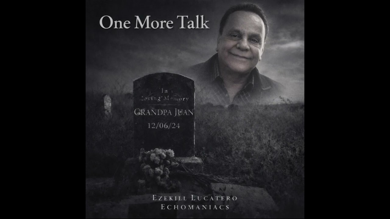 One More Talk- Ezekiel Lucatero 