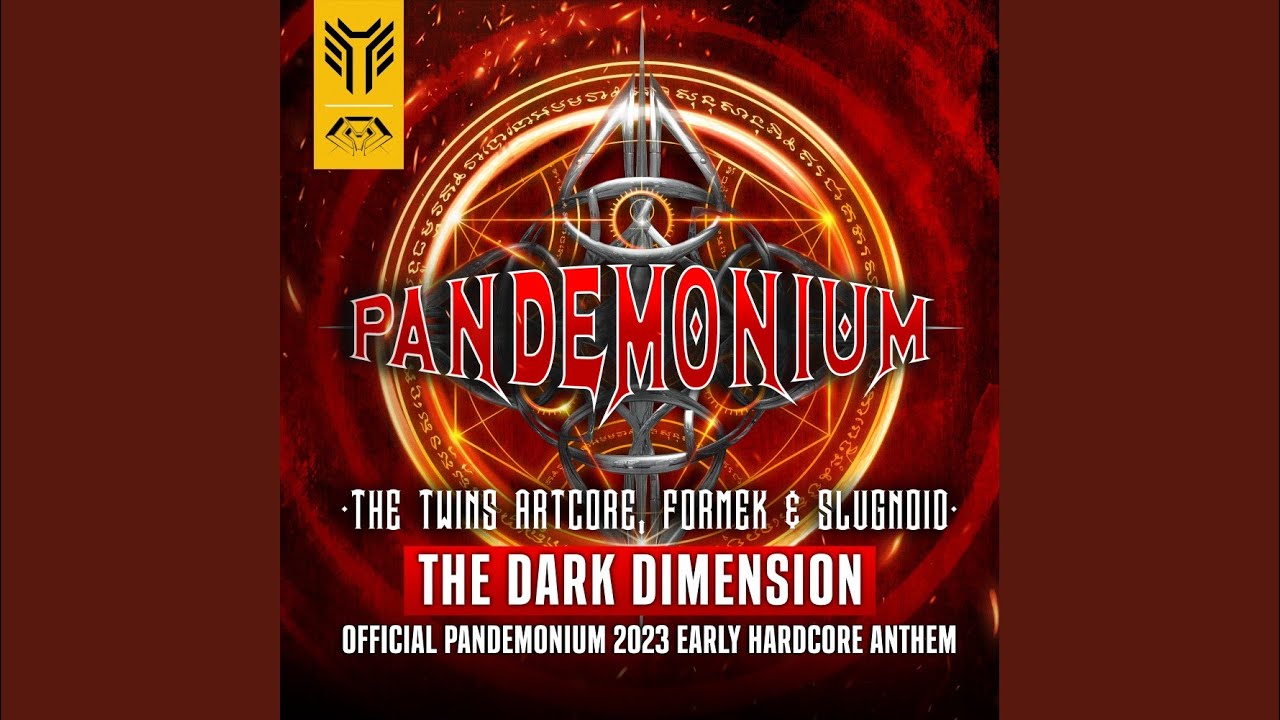 The Dark Dimension (Official Pandemonium 2023 Early Hardcore Anthem)