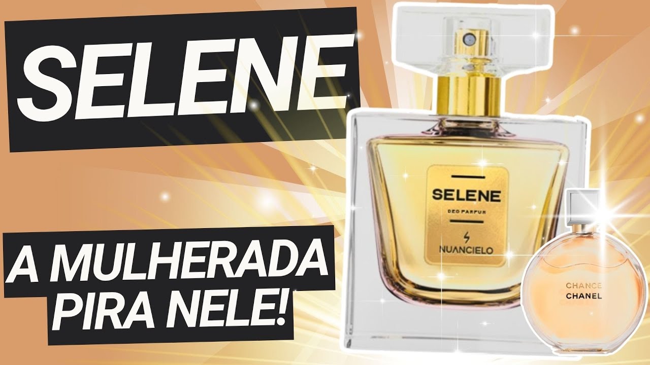 SELENE - O PERFUME DA NUANCIELO QUE ENLOQUECE A MULHERADA! #perfume #perfumorista