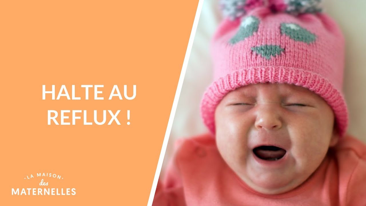 Halte au reflux !  - La Maison des maternelles #LMDM