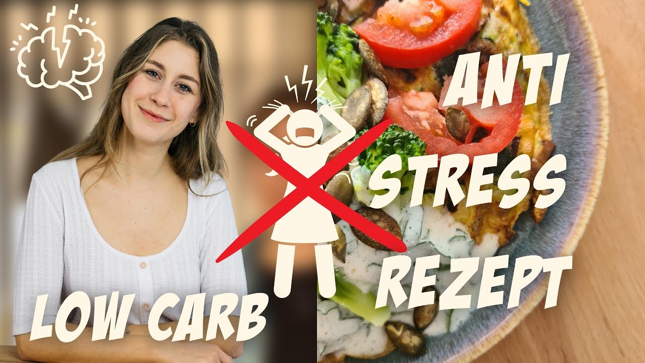 Stress reduzieren, geht das mit Ernährung? inkl. Low Carb Anti Stress Rezept