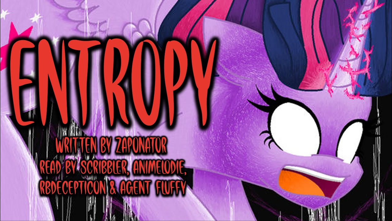 Pony Tales [MLP Fanfic] 'Entropy' by Zaponator (TRAGEDY/DARKFIC)