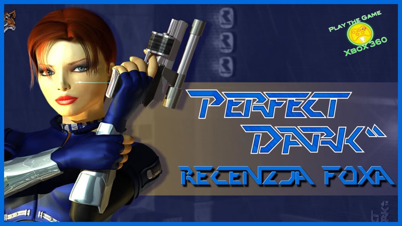 Perfect Dark (2000/2010) [N64/X360] - Recenzja FoXa