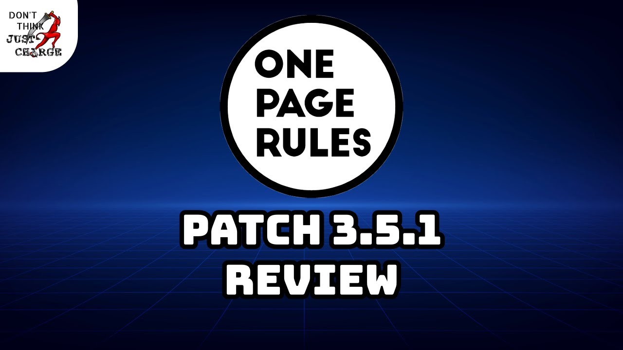 Patch 3.5.1 Run-through and Discussion - OPR's Latest Patch Reviewed