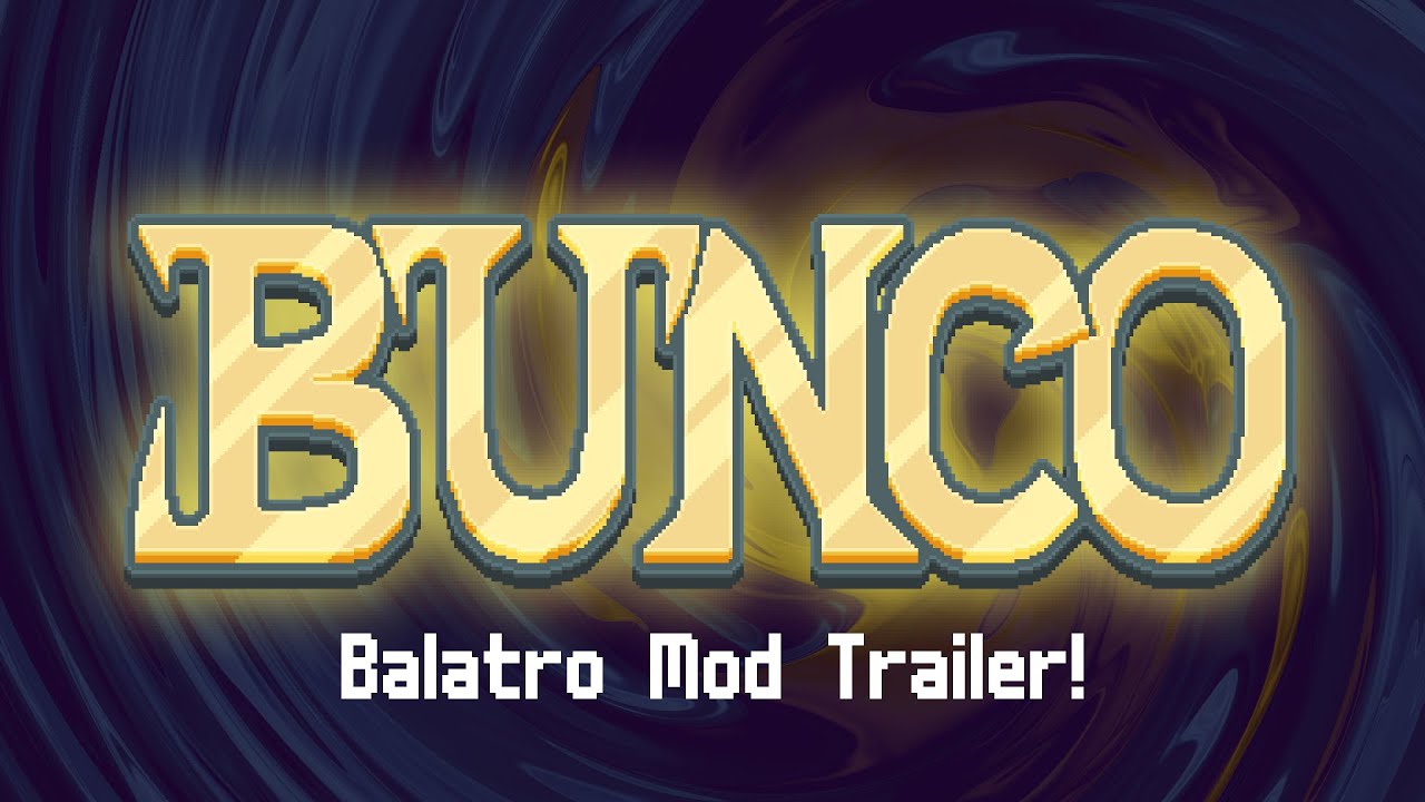 Bunco - Balatro Mod Trailer!