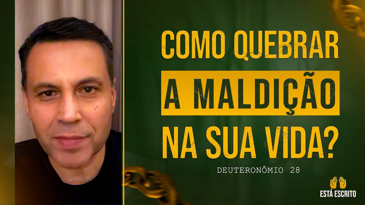 COMO QUEBRAR A MALDIÇÃO NA SUA VIDA? 💥 (Deuteronômio 28) | #1458