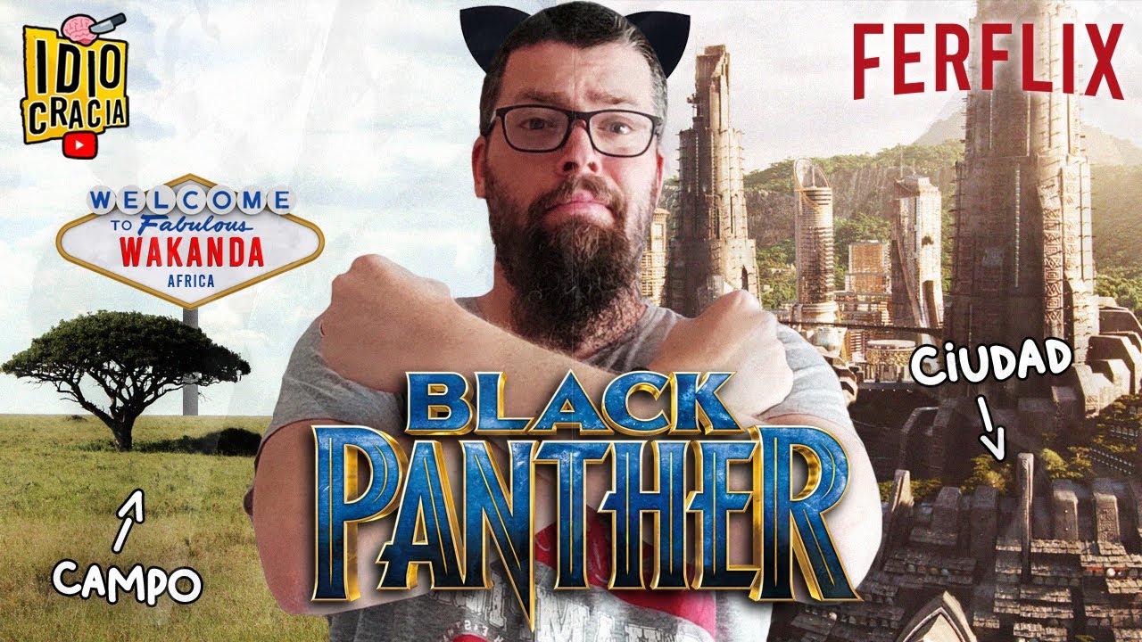 FERFLIX 'Black Panther' (2018) · Edificios acristalados y cabañas de loza