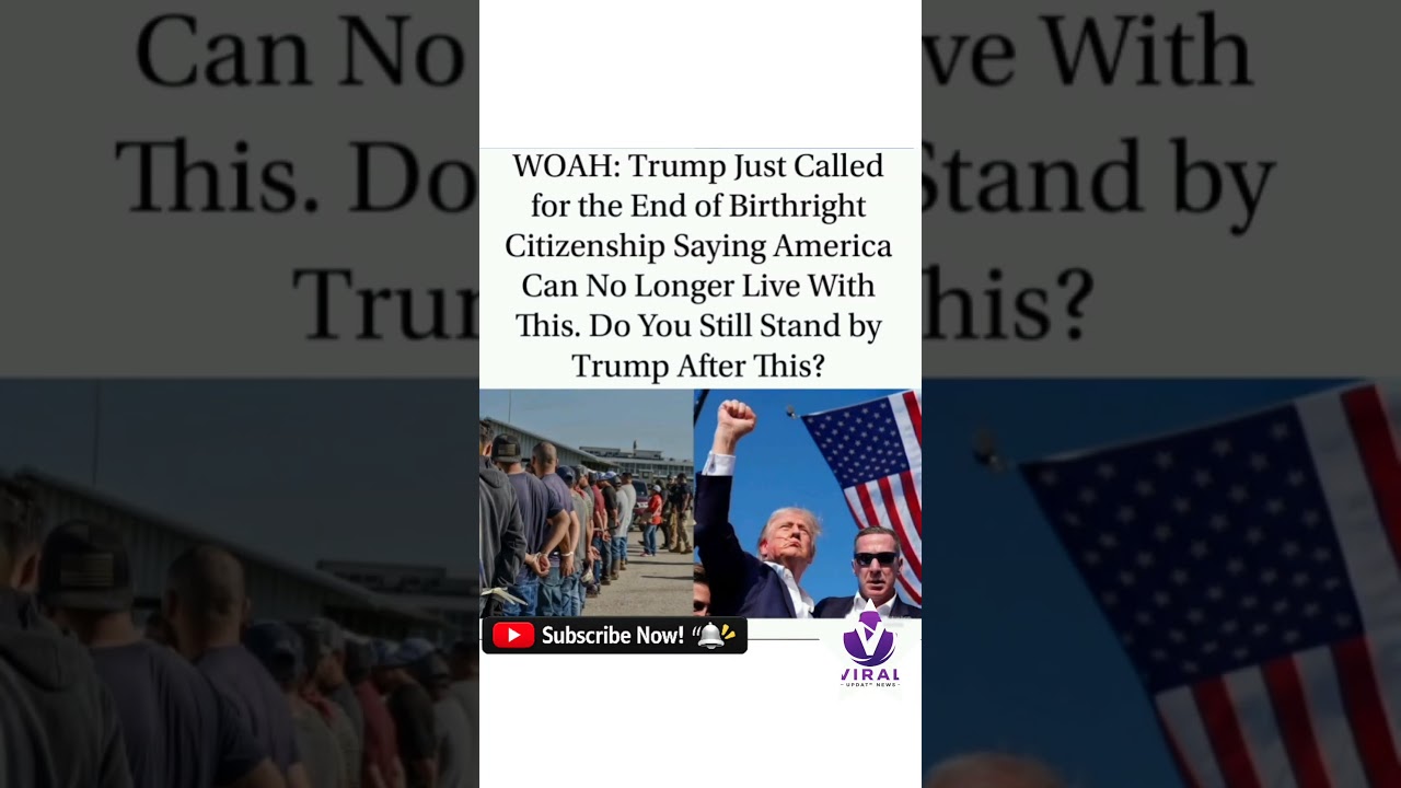 End birthright citizenship?&rdquo; Trump&rsquo;s latest statement #BirthrightCitizenship #Trump #14thAmendment