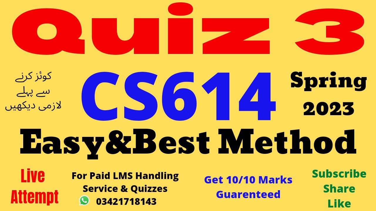 CS614 quiz 3 solution spring 2023 100% verified answers live