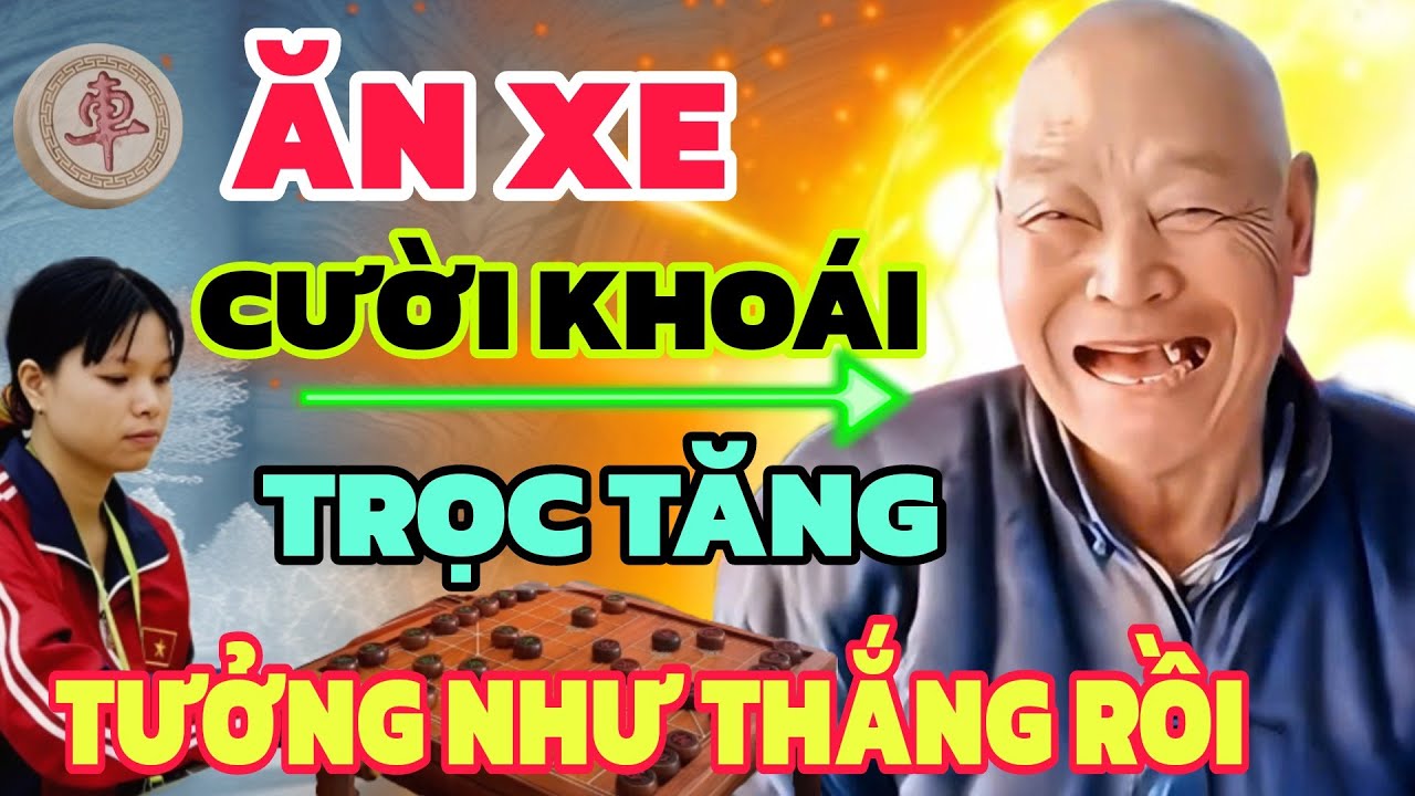 Cờ tướng - Đại Sư ăn xe cười khoái rồi thua tâm phục trước Ngô Lan Hương