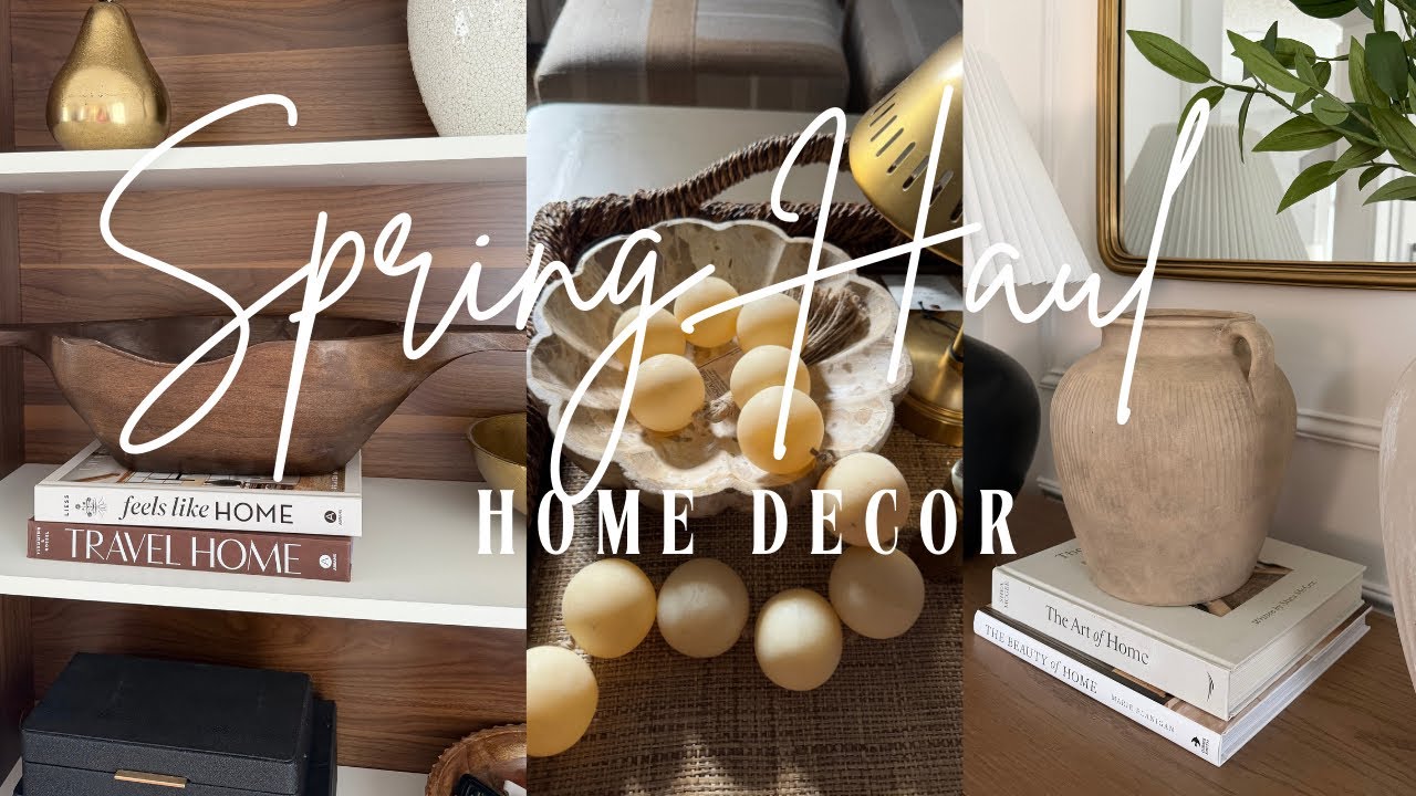 2026 Spring Decor || Home Decor styling || What I Bought + How I Styled It 