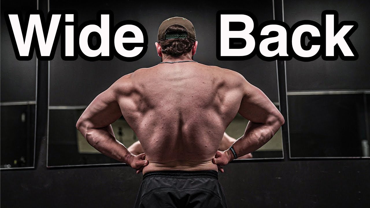How To Build A WIDE Back