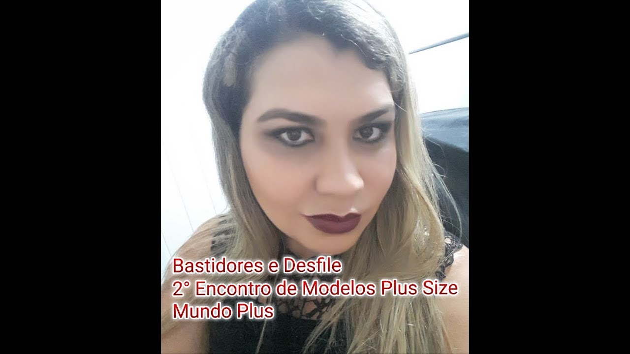2º Encontro Modelos Plus Size Mundo Plus
