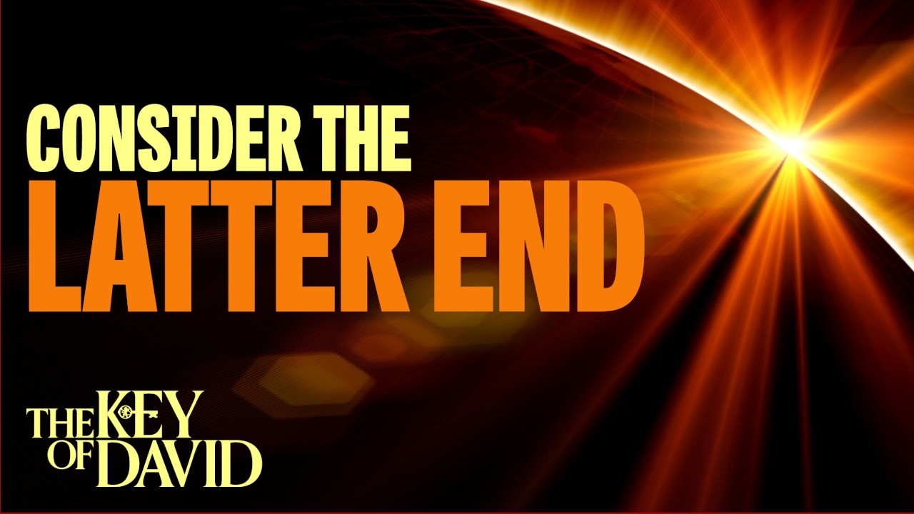 Consider the Latter End
