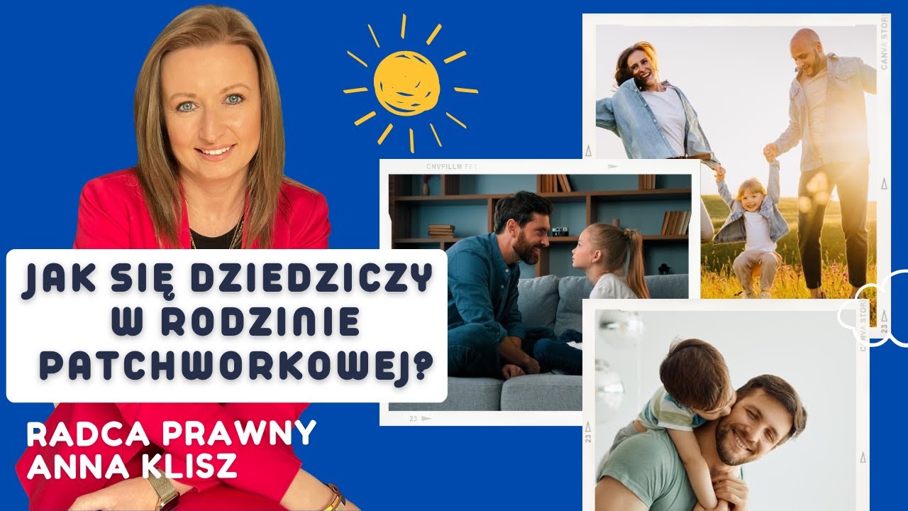 Dziedziczenie w rodzinie patchworkowej #dziedziczenie #rodzina #dzieci #rodzinapachworkowa