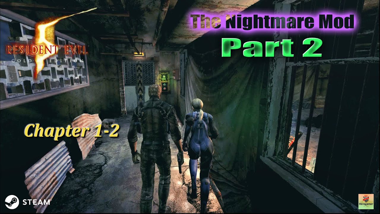 Resident Evil 5 The Nightmare Mod Walkthrough with Wesker Boss Mod Part2 