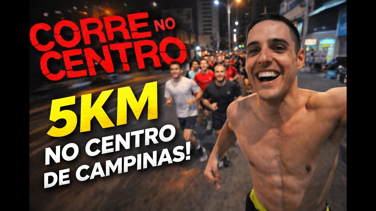 Corri 5KM com a galera do Corre no Centro (Campinas à noite!)