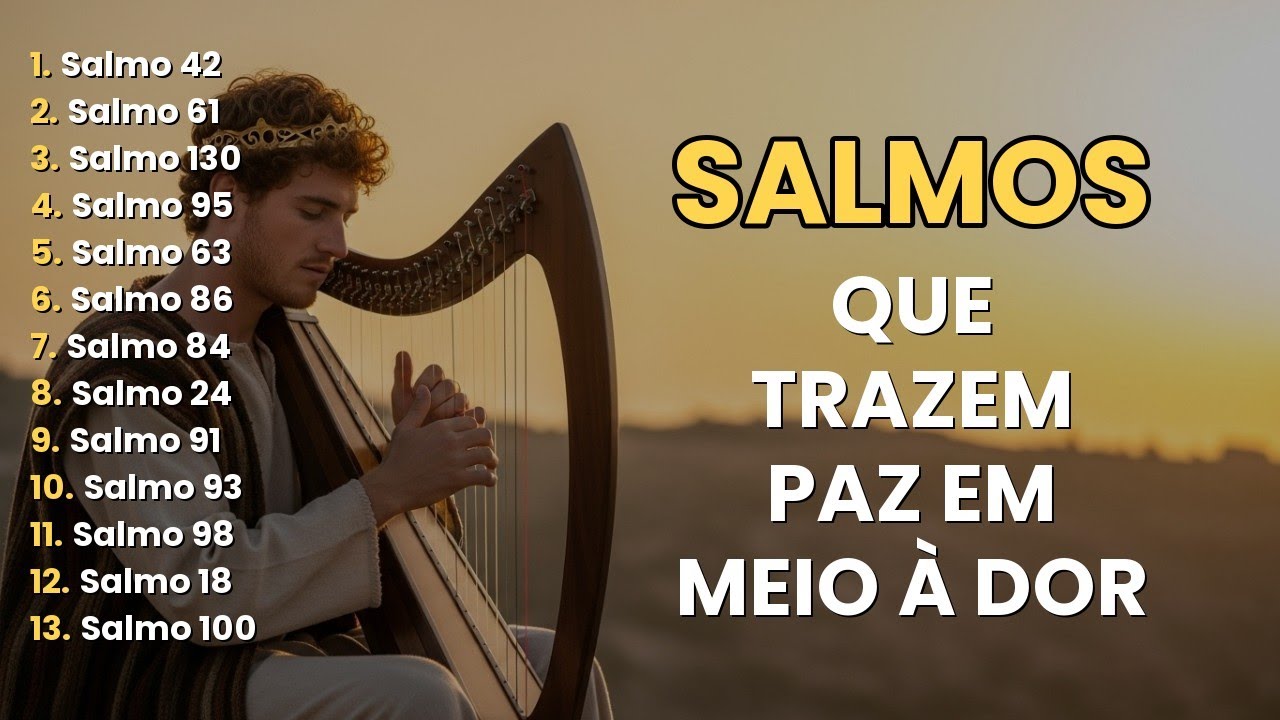 SALMOS CANTADOS PARA ACALMAR O CORAÇÃO | PAZ QUE VEM DE DEUS