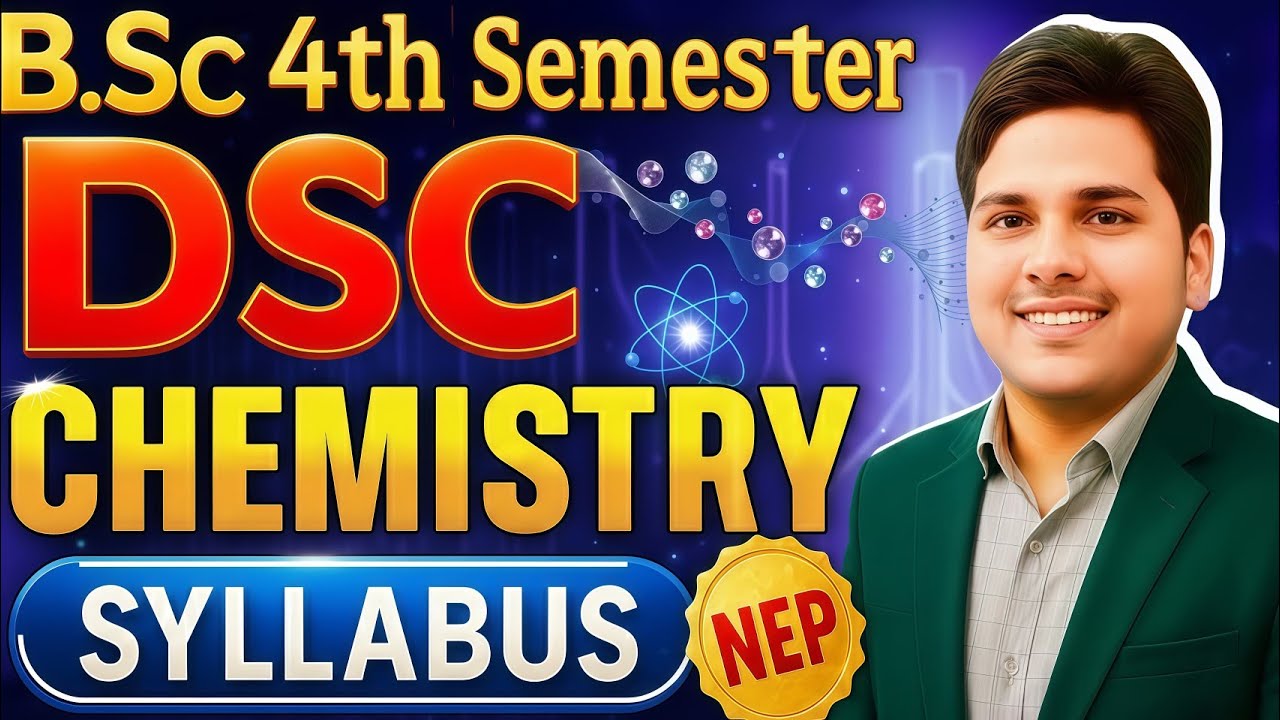 BSc 4th Semester DSC Chemistry All Syllabus All University CG By Mk Sir 