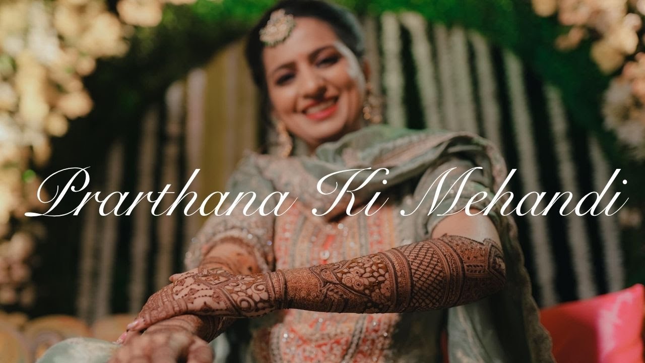 Prathana & Siddharth Mehendi Ceremony 🌿 | Wedding Celebration | Cinematic Video