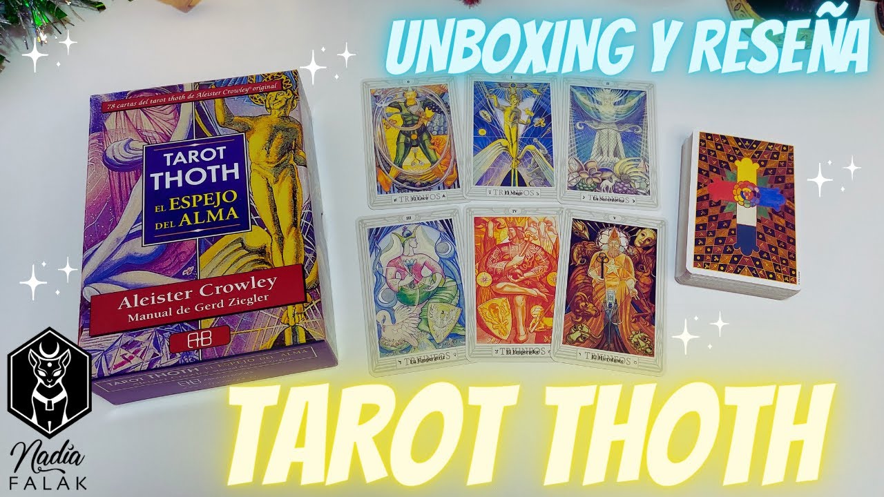 TAROT THOTH ⭐ El Espejo del Alma ✨ Unboxing y Reseña🔹Nadia Falak
