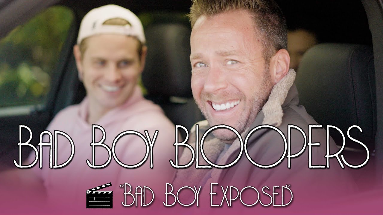 Bad Boy Bloopers: 