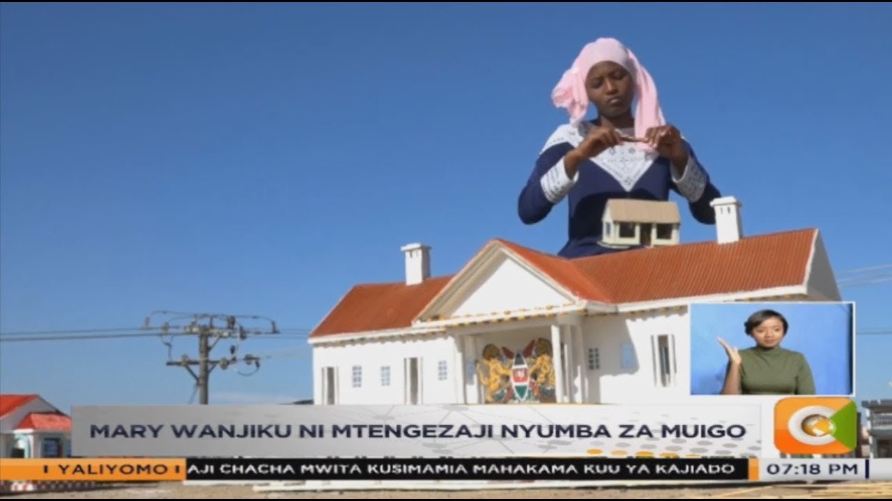 AKILI MALI | Mary Wanjiku ni mtengezaji nyumba za muigo