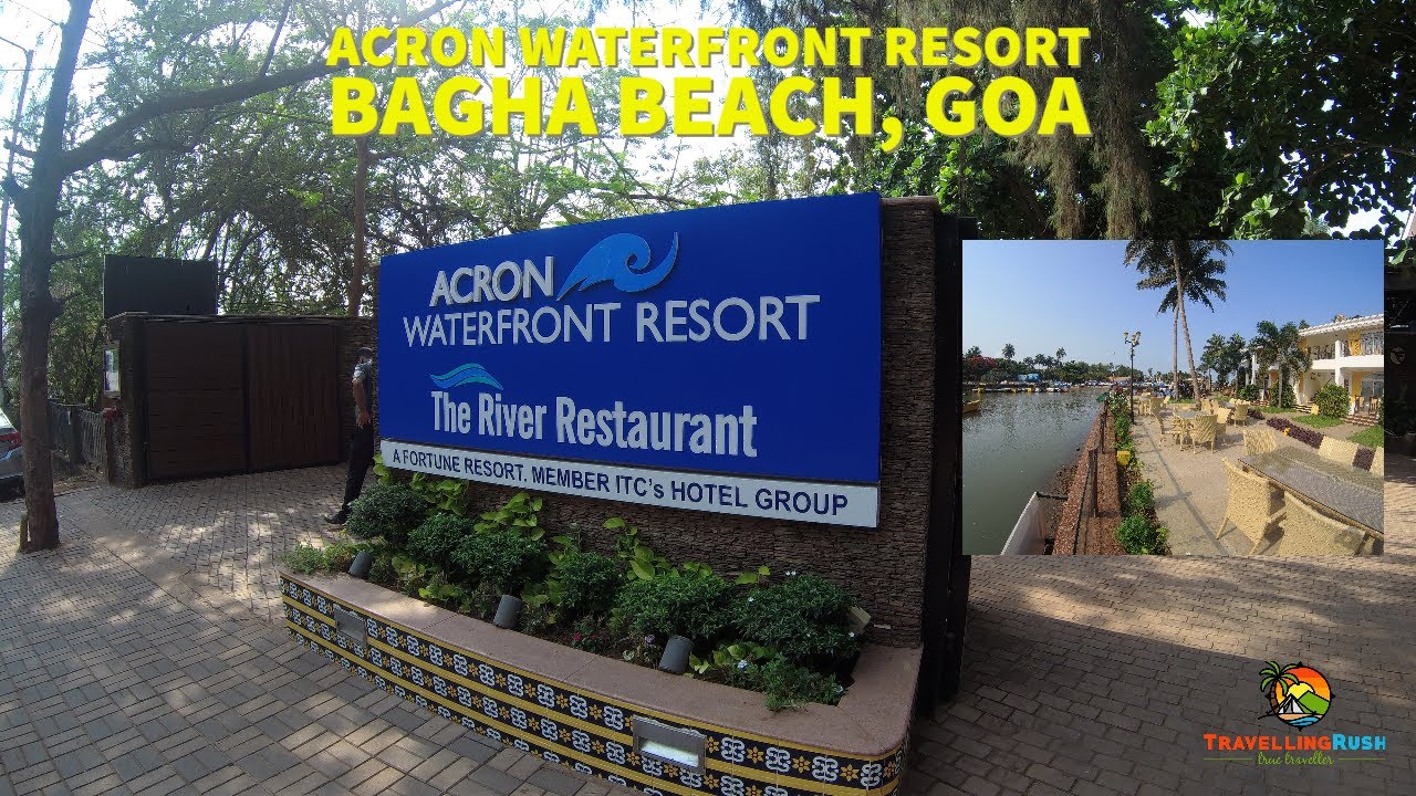 Acron Waterfront Resort, Bagha Beach, Goa         #baghabeach