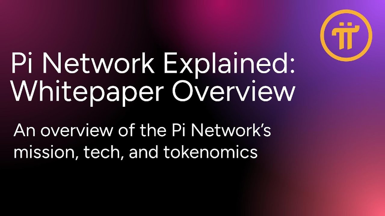 Pi Network Explained | Whitepaper Overview