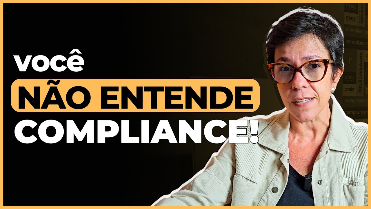 ADVOGADO, VOCÊ SÓ VAI APRENDER COMPLIANCE SE ENTENDER ISSO