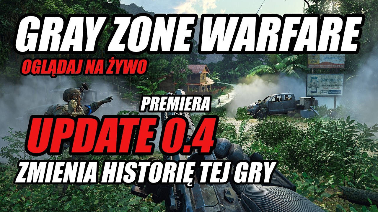 Gray Zone Warfare PL LIVE PREMIERA UPDATE 0.4 Gramy Od Nowa Crimson