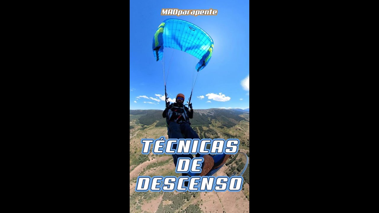 Técnicas de descenso básicas en parapente