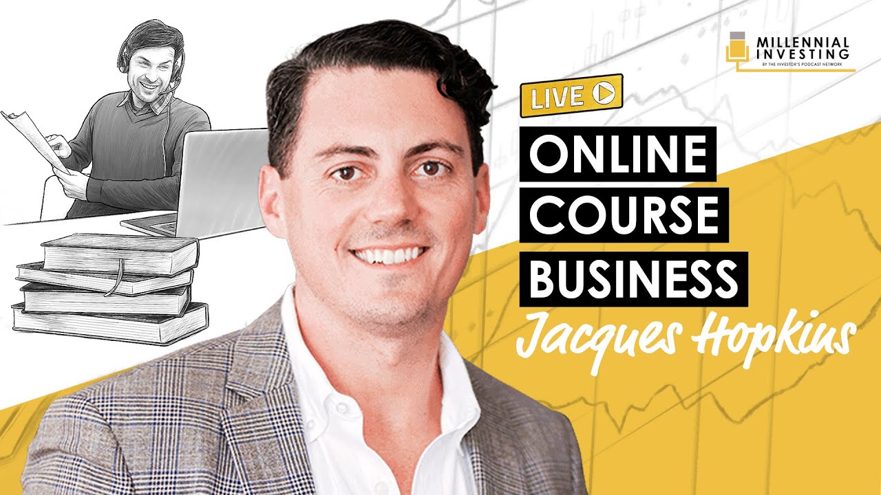 How to Create a Successful Online Course Business w/ Jacques 
