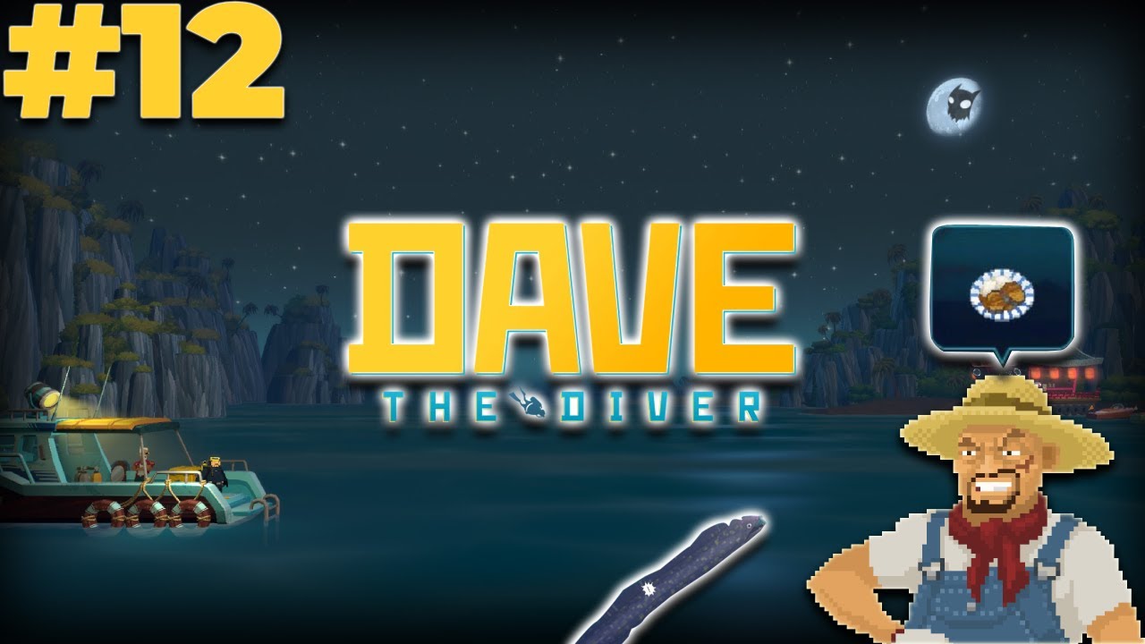 DAVE THE DIVER - EPISODIO 12: Immersioni di NOTTE e la FATTORIA del Pesce! 🌙🐟
