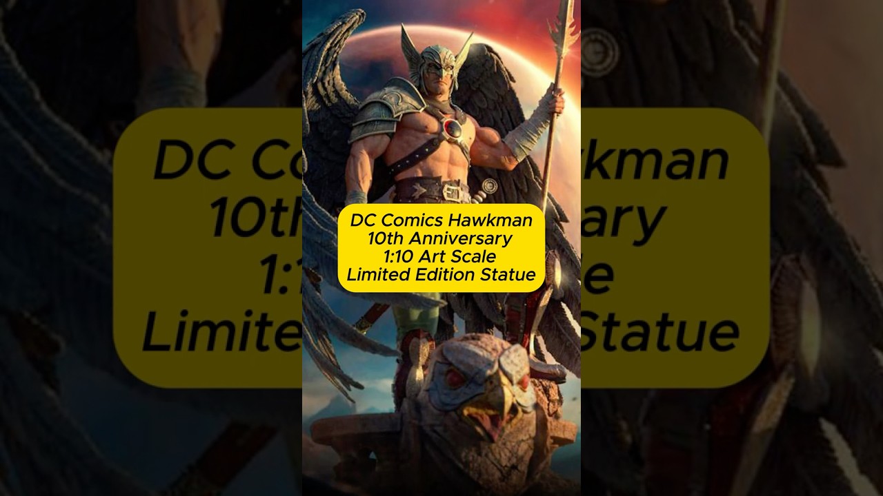 DC Comics Hawkman 10th Anniversary 1:10 Art Scale Limited Edition Statue