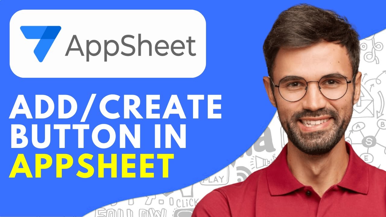 How to Add/Create Button in AppSheet (2026) Quick and Easy