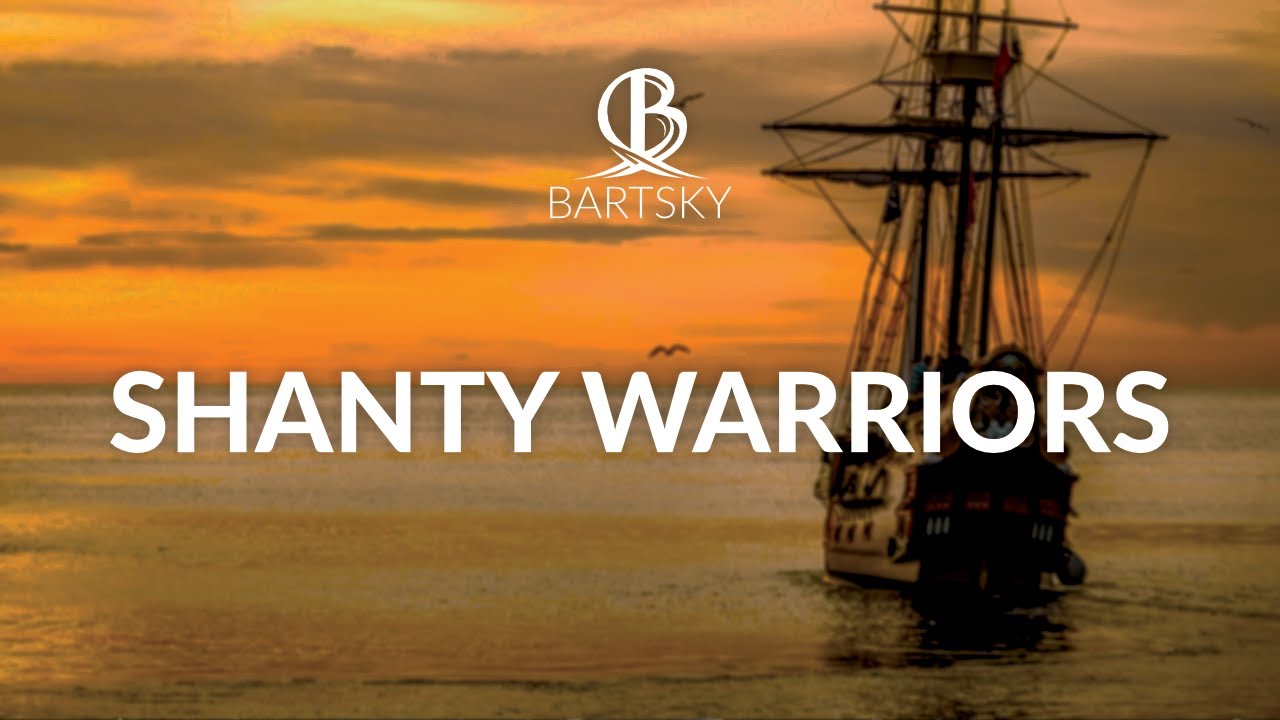 Bartsky - Shanty Warriors [Cinematic Epic Orchestra Music]