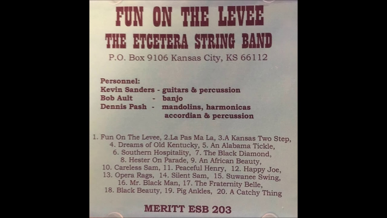 The Etcetera String Band - Fun on the Levee (full album, string ragtime music)
