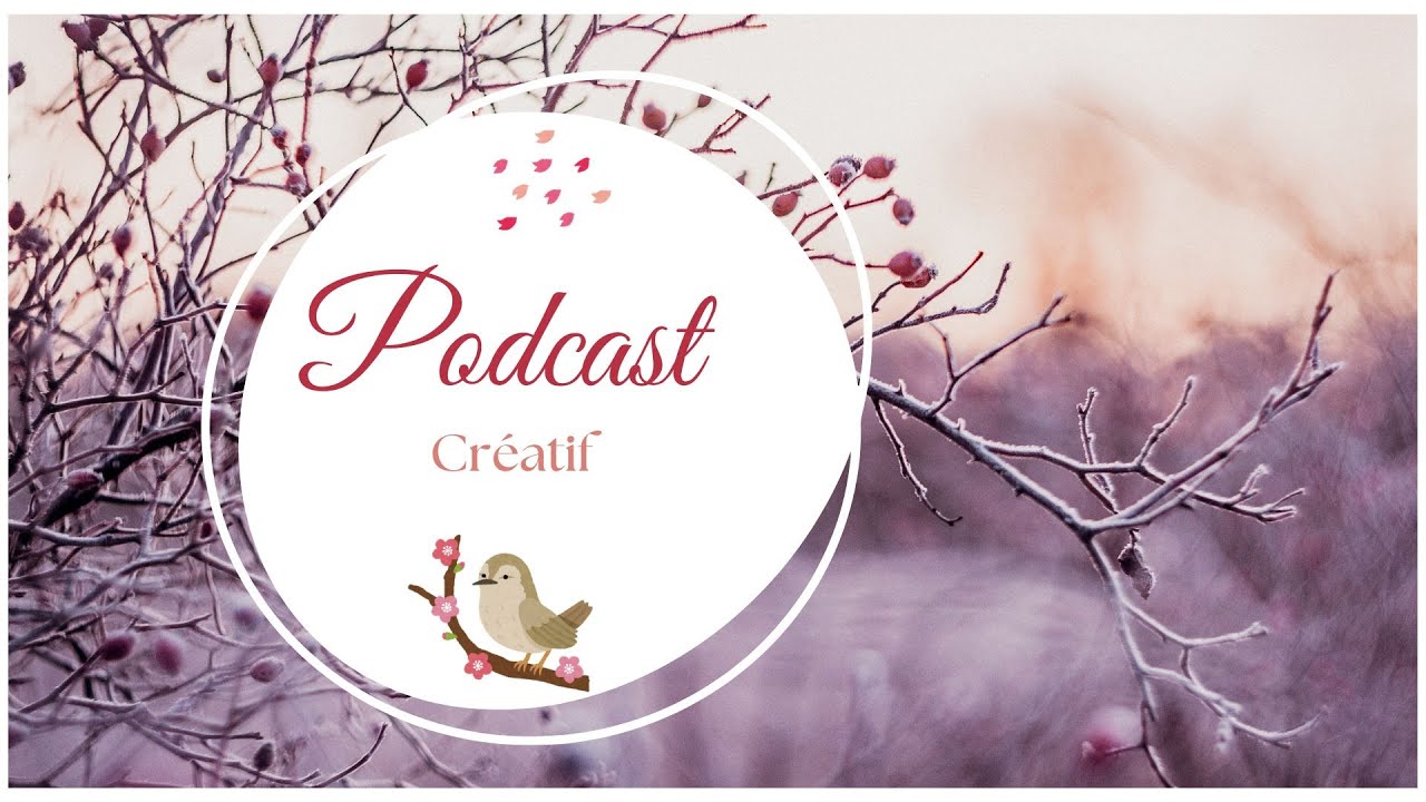 Podcast créatif #loisircreatif